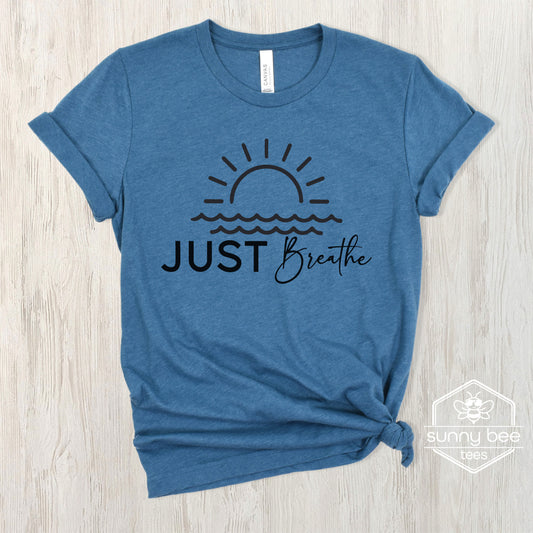 Just Breathe - Peaceful Vibes T-shirt - Black Design