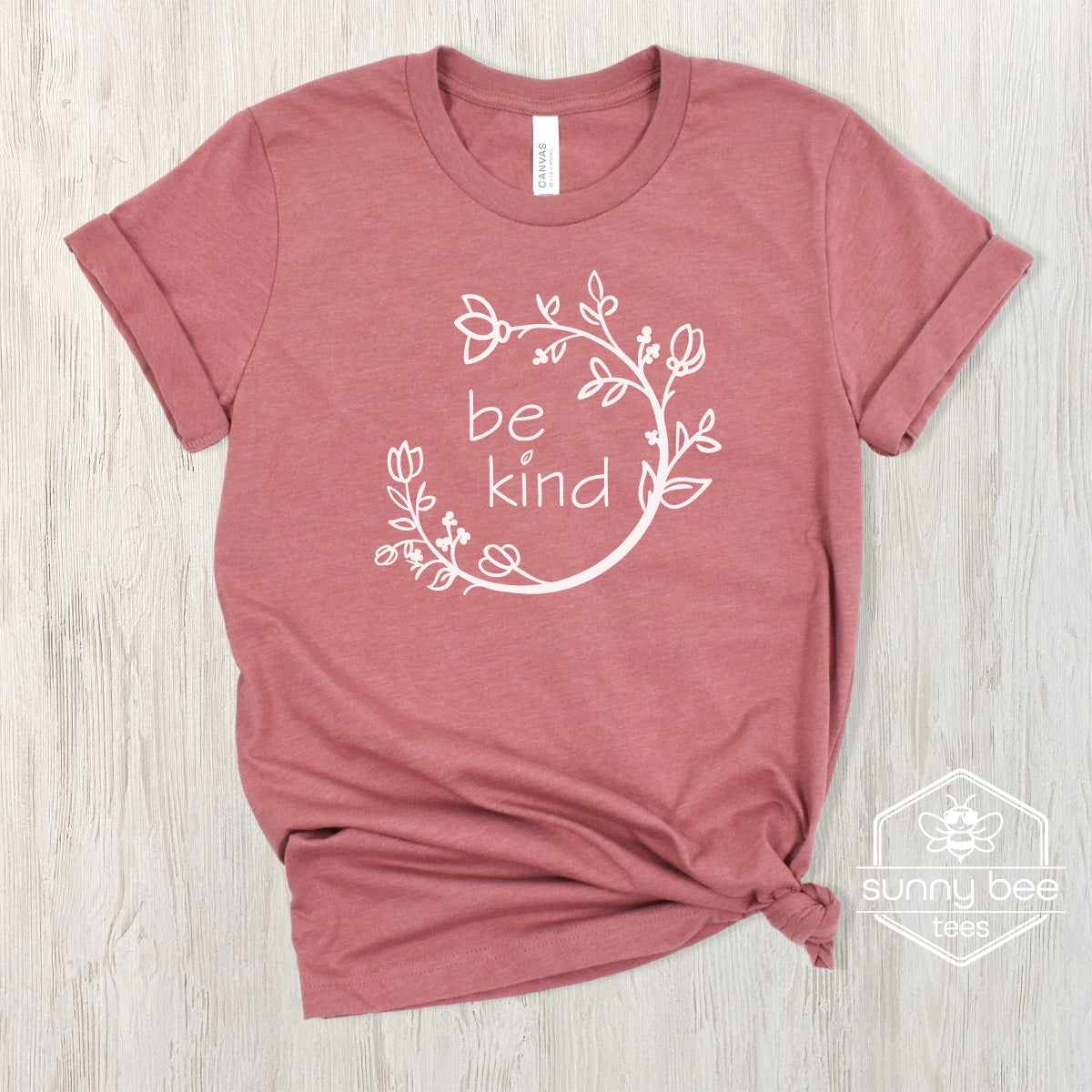 Be Kind - Positive Vibes T-shirt