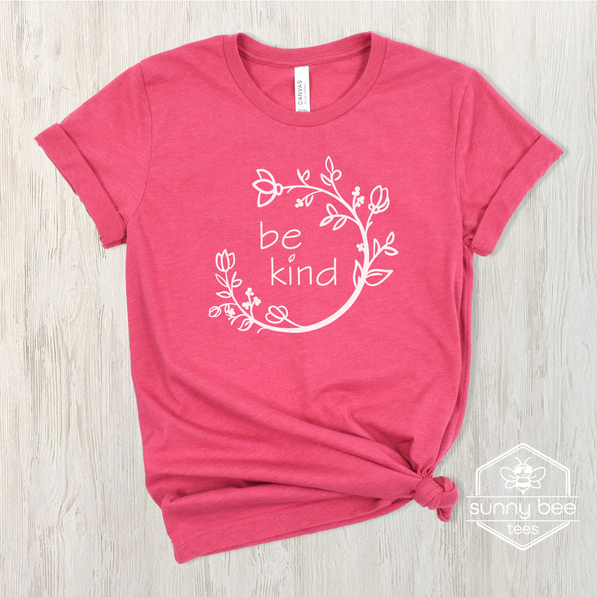 Be Kind - Positive Vibes T-shirt