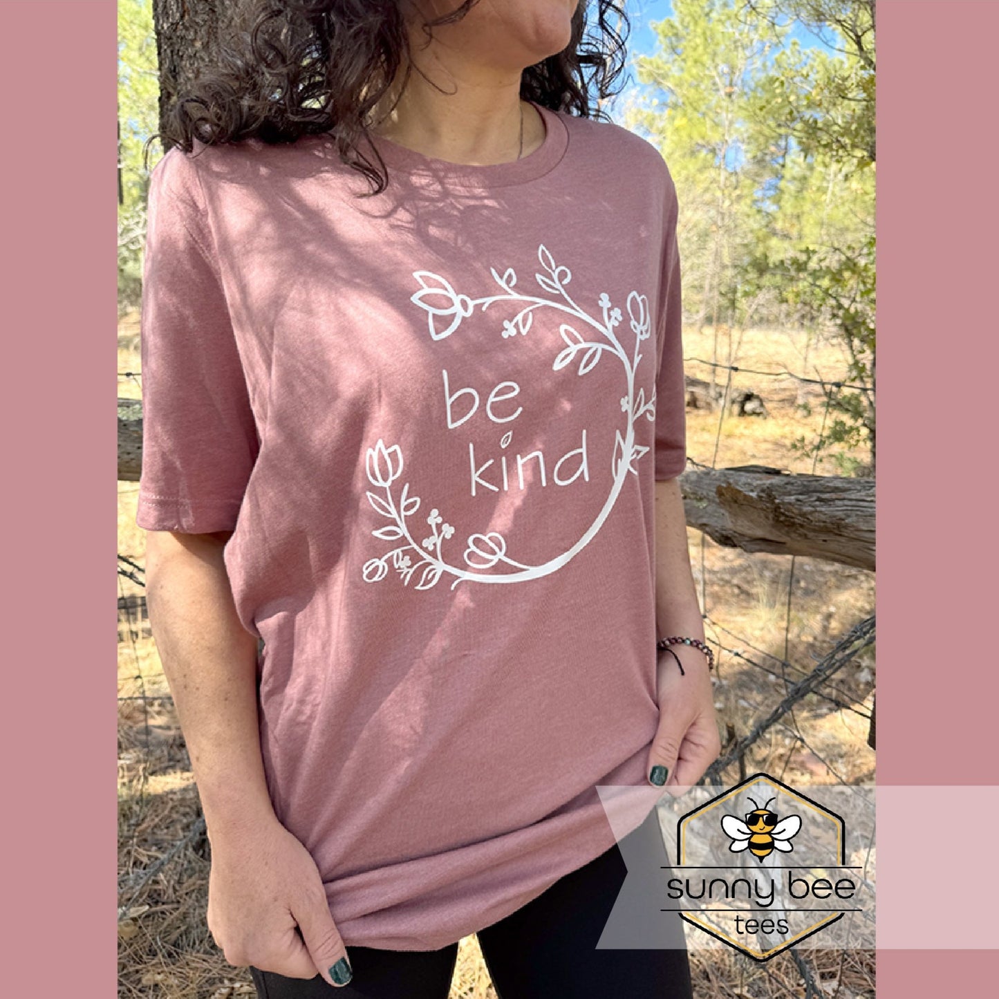 Be Kind - Positive Vibes T-shirt