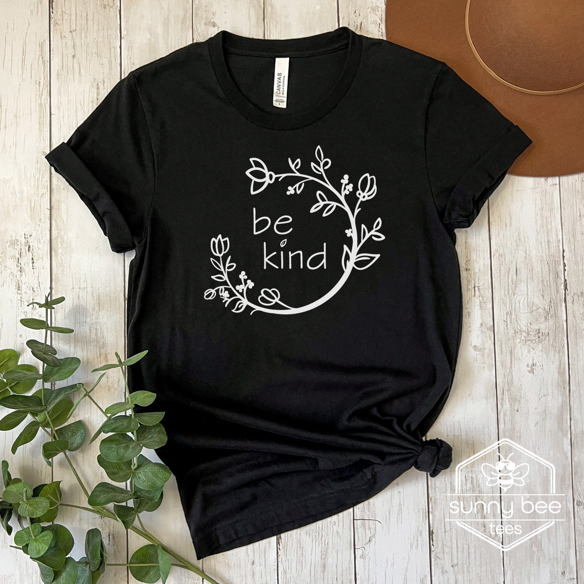 Be Kind - Positive Vibes T-shirt