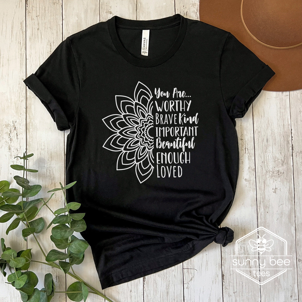 You are Worthy Mandala -Compassionate Reminder T-shirt